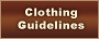 Clothing Guidelines